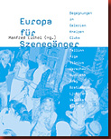 eichel_manfred_europa_fuer_szenegaenger eichel_manfred_europa_fuer_szenegaenger