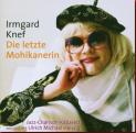 Ulrich-Michael Heissig irmgard knef letzte mohikanerin